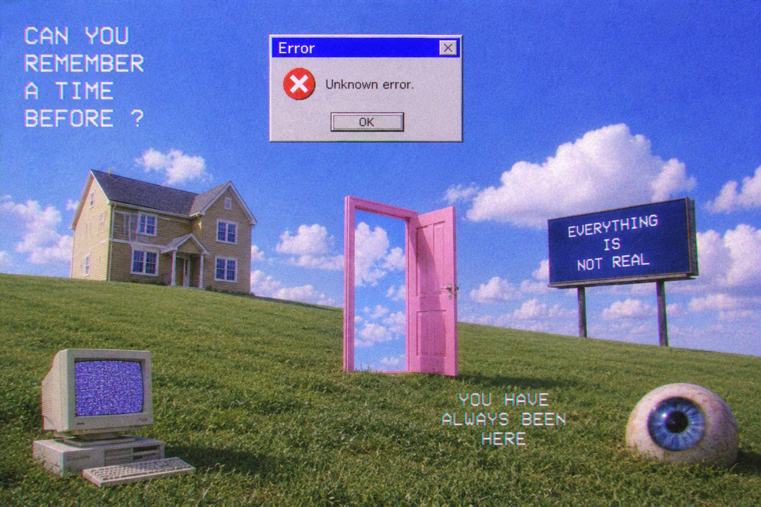 The same hillside with a pink door, a Windows error dialog, a giant eyeball, and a CRT monitor.