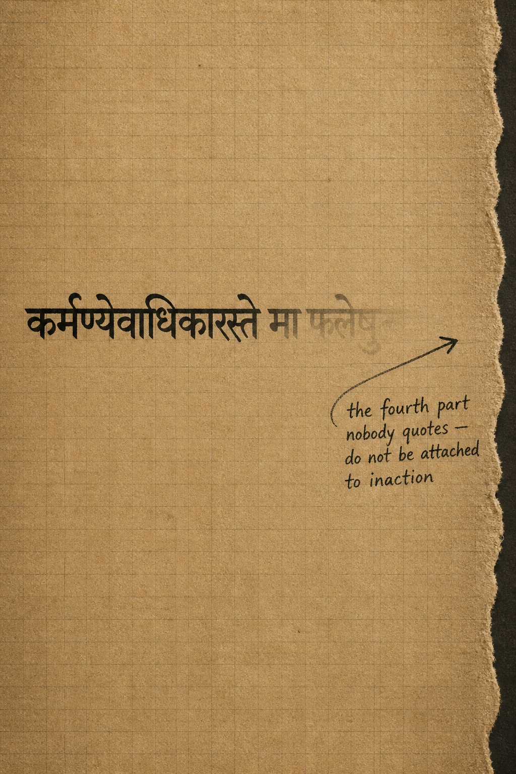 One line of handwritten Devanagari verse, its last quarter fading away to nothing — the fourth part nobody quotes.